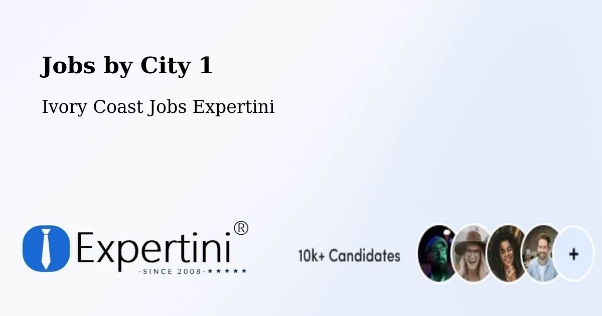 City Jobs in Ivory Coast - Expertini
