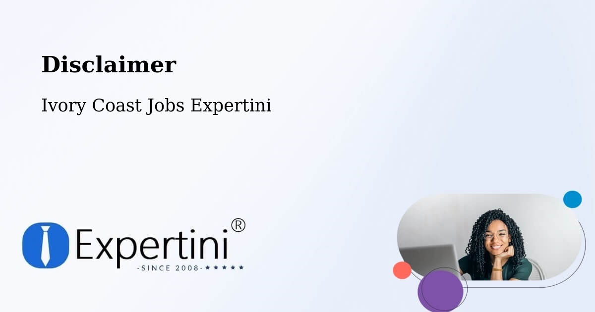 Disclaimer – Sinfra - Ivory Coast Jobs Expertini