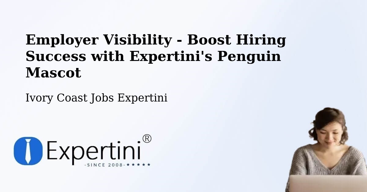 CV and Resume Visibility Optimization – Sinfra - Ivory Coast Jobs Expertini